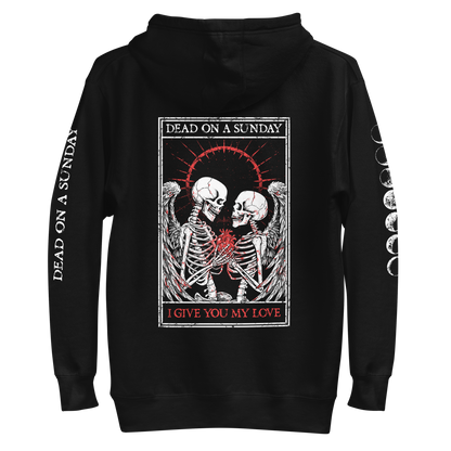 I Give You My Love Pullover Hoodie